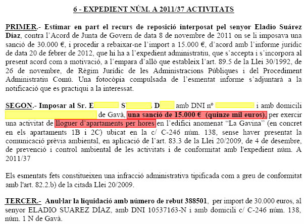 Extracte de l'acta de la Junta de Govern local de l'Ajuntament de Gav on es rebaixa la sanci a un ve de Gav Mar per llogar dos apartaments per hores de 30.000 a 15.000 euros (28 de Febrer de 2012)